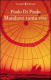 Mandami tanta vita