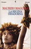 La regina disadorna