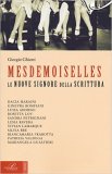 Mesdemoiselles. Le nuove signore della scrittura