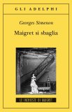 Maigret si sbaglia