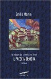 Il paese mormora