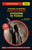 Montecristo. Stagione di fuoco