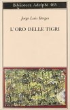 L'oro delle tigri