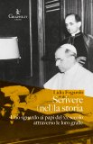 Scrivere (nel)la storia. Uno sguardo ai Papi del XX attraverso le loro grafie