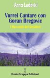 Vorrei cantare con Goran Bregovic