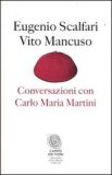 Conversazioni con Carlo Maria Martini