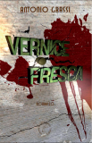 Vernice Fresca