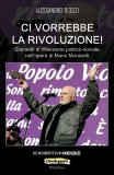 Ci vorrebbe la rivoluzione!