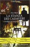 La stanza dei cadaveri