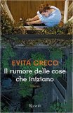 Il rumore delle cose che iniziano