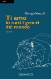 Ti amo in tutti i generi del mondo