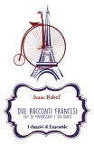 Due racconti francesi