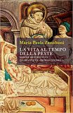 La vita al tempo della peste. Misure restrittive, quarantena, crisi economica