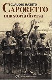 Caporetto. Una storia diversa