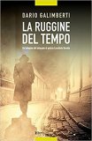 La ruggine del tempo