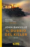 Il dubbio del killer