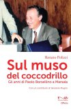 Sul muso del coccodrillo. Gli anni di Paolo Borsellino a Marsala