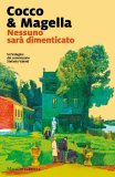 Nessuno sarà dimenticato