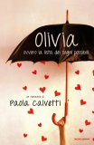 Olivia, ovvero la lista dei sogni possibili