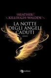 La notte degli angeli caduti