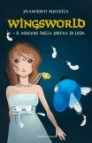 Wingsworld. Il mistero della pietra di Leda