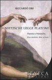 Nietzsche legge Platone