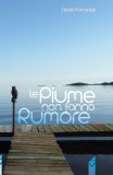 Le piume non fanno rumore