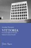 Vittoria. Una storia degli anni settanta