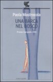 Una barca nel bosco