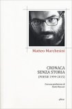 Cronaca senza storia