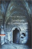 La reliquia di Costantinopoli