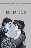 Inediti da Trieste