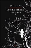 Lois la strega