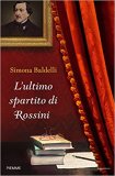 L'ultimo spartito di Rossini