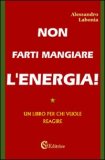 Non farti mangiare l'energia!