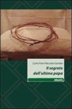 Il segreto dell'ultimo papa