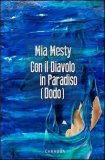 Con il Diavolo in Paradiso (Dodo)