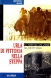 Urla di vittoria nella steppa