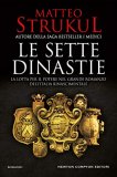 Le sette dinastie