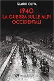 1940: la guerra sulle Alpi occidentali