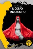 Il corpo incorrotto