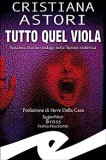 Tutto quel viola. Susanna Marino indaga nella Torino esoterica