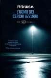 L'uomo dei cerchi azzurri