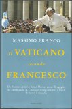 Il Vaticano secondo Francesco