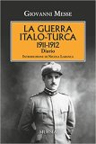 La guerra italo-turca 1911-1912. Diario