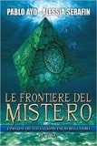 Le frontiere del mistero