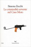 La criminalità servente nel Caso Moro