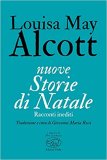 Nuove storie di Natale. Racconti inediti