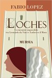 Loches. Un incontro impossibile tra Leonardo da Vinci e Ludovico il Moro