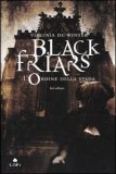 Black Friars. L'Ordine della Spada